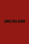 JINGLE BELL GLOCK
