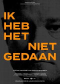 Ik heb het niet gedaan
