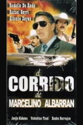 El corrido de Marcelino Albarrán