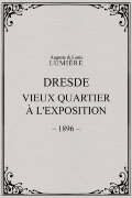 Dresde, vieux quartier à l'Exposition