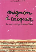 Mignon à croquer