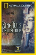 King Tut's Final Secrets