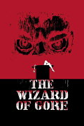The Wizard of Gore