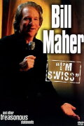Bill Maher: I'm Swiss