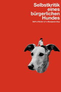 Self-Criticism of a Bourgeois Dog