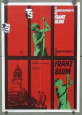 The Brutalization of Franz Blum