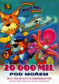 Willy Fog in 20,000 Leagues Under the Sea