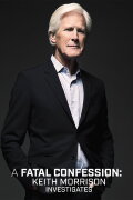 A Fatal Confession: Keith Morrison Investigates
