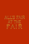 All's Fair at the Fair
