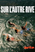 Sur l'autre rive