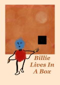 Billie Lives in a Box