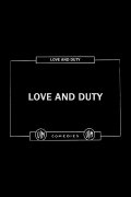 Love and Duty
