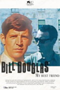 Bill Douglas: My Best Friend