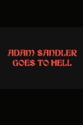 Adam Sandler Goes to Hell