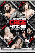 WWE: The Greatest Cage Matches Of All Time