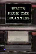 Write From the Beginning