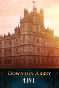 Downton Abbey Live!