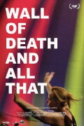 Wall of Death, and All That