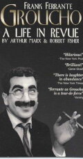 Groucho: A Life in Revue