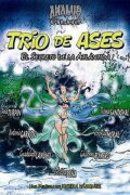 Trío de ases: el secreto de la Atlántida