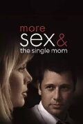 More Sex & the Single Mom