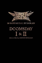 10 BABYMETAL BUDOKAN - DOOMSDAY I & II
