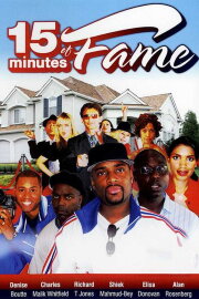 15 Minutes of Fame 15 Minutes of Fame