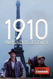 1910, Paris sous les eaux