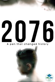 2076: A Pen That Changed History