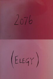 2076 (Elegy) 2076 (Elegy)