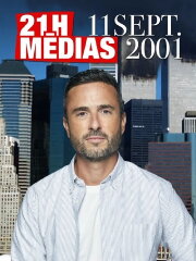 21h medias : 11 septembre 2001