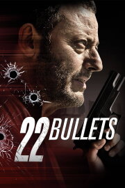 22 Bullets 22 Bullets