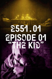2551.01 - The Kid