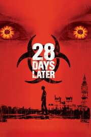 28 Days Later 28 Days Later