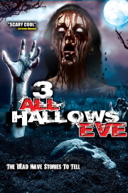3: All Hallow's Eve 3: All Hallow's Eve