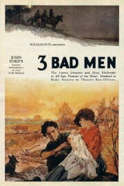 3 Bad Men 3 Bad Men