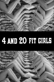 4 and 20 Fit Girls