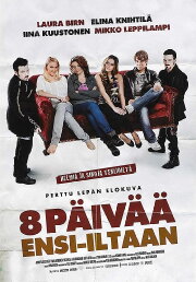 8 Days to Premiere 8 Days to Premiere