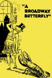A Broadway Butterfly A Broadway Butterfly