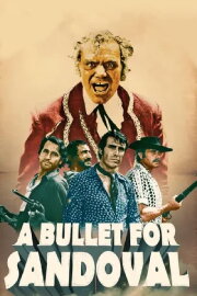 A Bullet for Sandoval A Bullet for Sandoval
