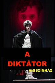 A diktátor (színházi felvétel)
