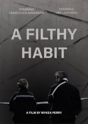 A Filthy Habit A Filthy Habit