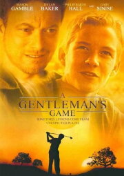 A Gentleman's Game A Gentleman's Game