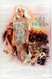 A Gift from Heaven A Gift from Heaven