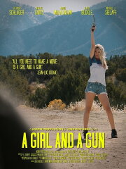 A Girl and a Gun