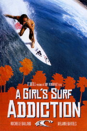 A Girl's Surf Addiction