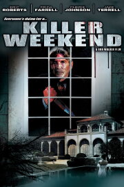 A Killer Weekend A Killer Weekend