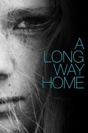 A Long Way Home A Long Way Home