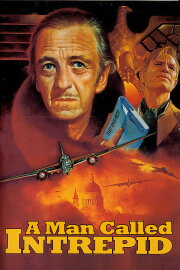 A Man Called Intrepid A Man Called Intrepid