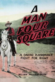 A Man Four-Square A Man Four-Square